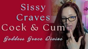 Sissy Craves Cock & Cum