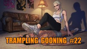 Trampling Gooning #22: Crushed Beneath My Stomp