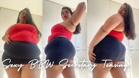 Sexy BBW secretary teasing