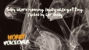 AUDIO FOR MEN: Sexy whore is moaning loudly by getting fuck by her hunk