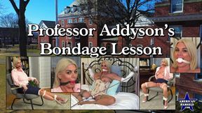 Professor Addyson's Bondage Lesson - The Complete Video - Addyson James - 1920x1080