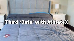 THIRD DATE WITH ATHLETEX