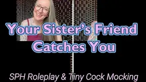 Your Step-Sisters Friend Catches You | SPH Roleplay & Tiny Cock Mocking