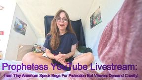Prophetess YouTube Livestream POV