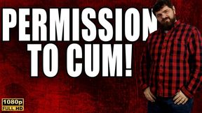 Permission To Cum - JOI | CEI - Full HD 1080p - KingMarti