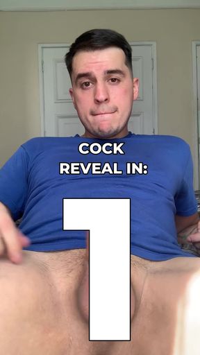 Cock reveal