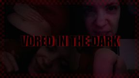 VORED IN THE DARK You're Scared, Naked and in the Dark with Menacing Giantess HannyTV Who Wants You in Her Belly and Beyond!