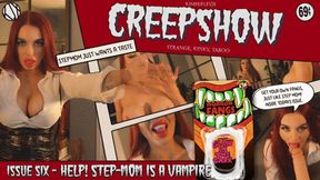 Creepshow - 06 - Help! Step-Mom is a Vampire