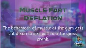 Muscle Fart Deflation