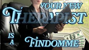Your New Therapist is a Findomme