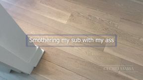 Smothering My Slave With My Ass