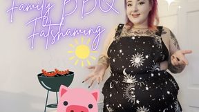 GFE - Family BBQ Fatshaming