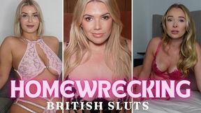 Homewrecking British Sluts