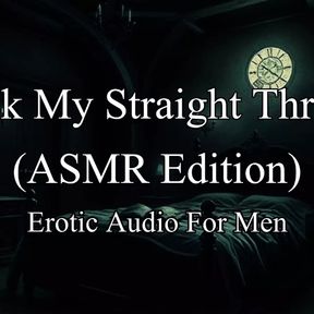 Erotic Audio Roleplay - ASMR Fuck My Straight Throat