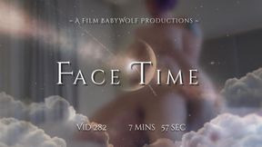 Vid282 – Face Time