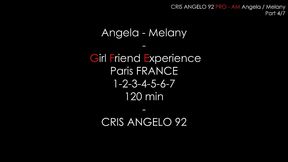 angela - melany - girl friend experience paris france 1-2-3-4-5-6-7 - cris angelo 92 - 120 min - 1st threesome part 03