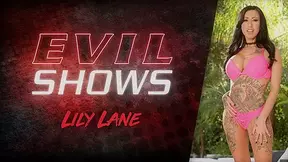 Evil Shows - Lily Lane, Scene #01
