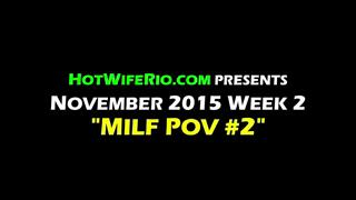 HWR, MILF POV #2, 11/10/2015