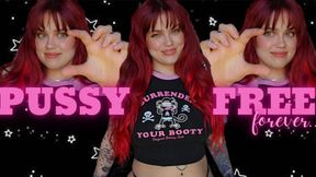 Pussy Free Forever - Virgin For Life - Ginger Rae