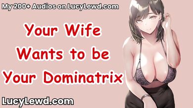 Your wife wants to be your dominatrix ASMR audio moaning loud orgasm