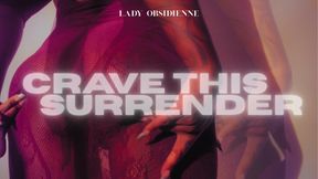 Crave this Surrender