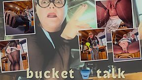 Bucket Talk With Mistress April