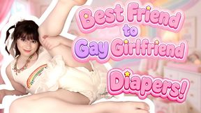 From Best Friend to Diaper Girlfriend