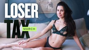 Loser Tax March