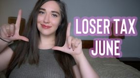Loser Tax - June 2026 - Goddess Venus