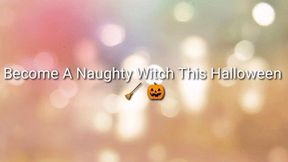 Become A Naughty Witch This Halloween