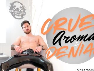 aroma & cruelest denial