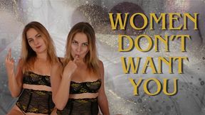 Women Don't Want You - Vika
