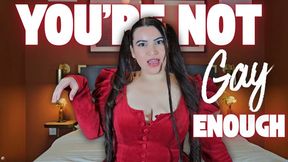 YOU’RE NOT GAY ENOUGH - Gay Humiliation with Humiliatrix Countess Wednesday - Make Me Bi, Encouraged Bi, Laughing MP4 1080p
