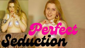 Perfect Seduction