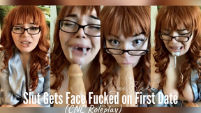 Slut Gets Faced Fucked on the First Date