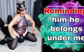 Reminding Him He Belongs Under Me Femdom Wrestling