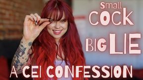 Small Cock Big Lie - A CEI Confession