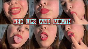 I masturbate my mouth with red lips