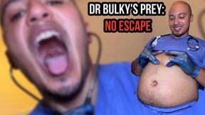 Dr Bulky's Prey: No Escape