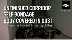 Femboy Self bondage and rolling in the corridor to get my clothes covered in dust