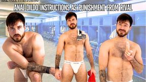 Anal dildo instructions as punishment from rival