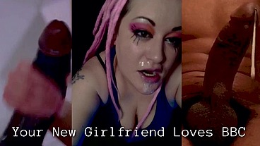 Your New Girlfriend Loves BBC and now you are her cuck