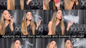 Applying my new shiny red lipstick and smoking pall mall 100s