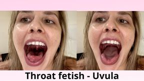 Throat fetish - Uvula - Mouth fetish