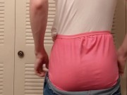 Pulling on my granny panties for you :3