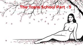 The Trans College Part - 5 - English Audio Sex Story