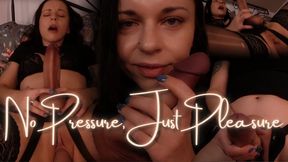 No Pressure, Just Pleasure - she'll show you how good it feels to let got, take it, and finally embrace the bi slut inside you
