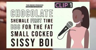 Clip 1 the ebony princess first time chocolate dick for the fat white boi