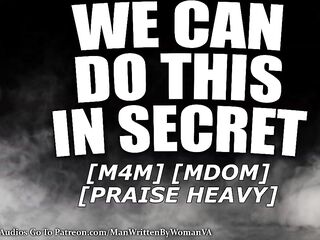 U Have Him In Secret [M4M] [MDOM] [UNFATHOMABLE VOICE]