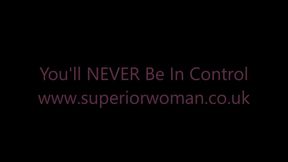 You'll Never Be In Control HD